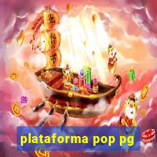 plataforma pop pg